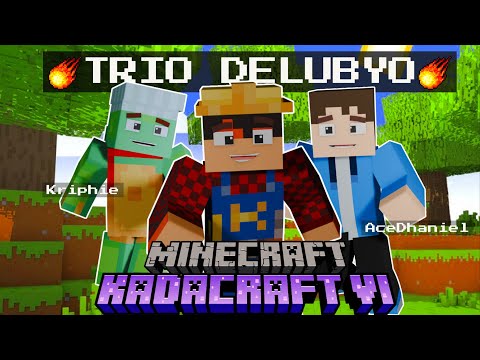 KadaCraft 6: Ep. 22 - TRIO DELUBYO! (Treasure GONE WRONG)