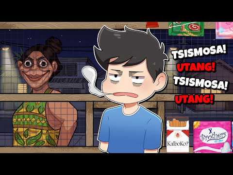 MAY TSISMOSA SA TINDAHAN KO | Narinig mo ba?