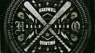 Hardwell &amp; Quintino - Baldadig (Extended Mix)