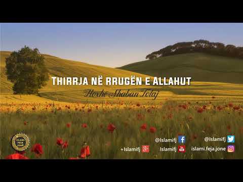 Thirrja në rrugën e Allahut {Hutbe} - Shaban Tolaj