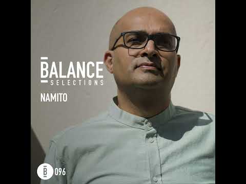 Balance Selections 096: Namito