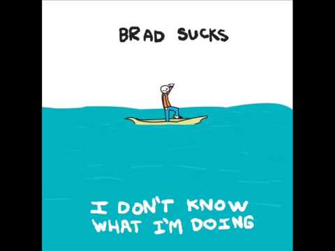 download lagu mp3 mp4 Brad Sucks, download lagu Brad Sucks gratis, unduh video klip Brad Sucks