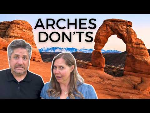 Mistakes to Avoid When Visiting ARCHES National Park!