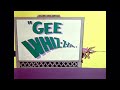 Gee Whiz Z Z Z Z Z Z 1956 Opening