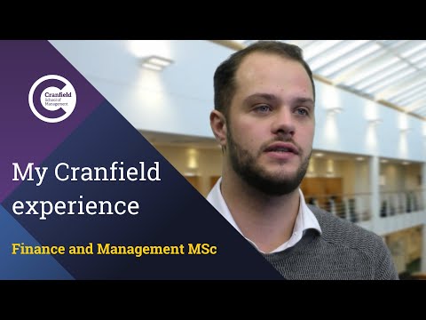 Finance and Management MSc &#8211; My Cranfield experience (Ivano Maino)