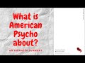 American Psycho By Bret Easton Ellis