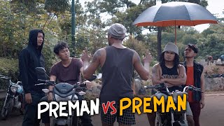 Download lagu PREMAN VS PREMAN mp3