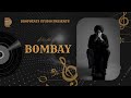 BOMBAY Official Audio Kulwinder Sohi Freezzy Beatz DropBeats Studio New Punjabi Song 2024