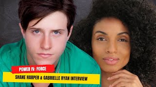 Gabrielle Ryan and Shane Harper Talk 'Power Book IV: Force'! From Disney to A Hardcore Drama video