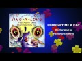 I Bought Me A Cat | Performed by Paul Austin Kelly