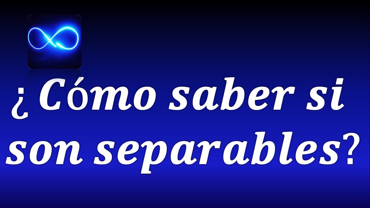 16. How to know if an EDO (Factorization method) is separable