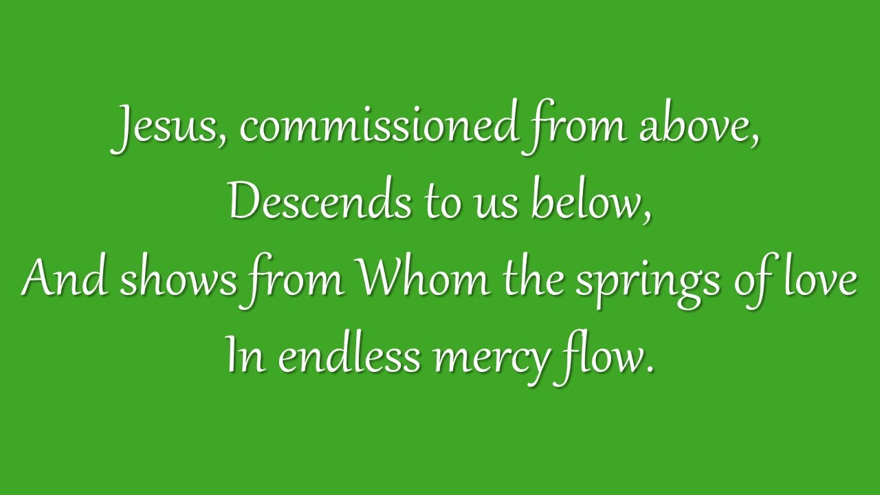 Jesus, Commissioned from Above (Metropolitan Tabernacle)