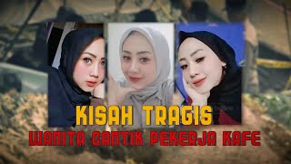 Download lagu Kisah Tragis Wanita Cantik Pekerja Kafe | Menyingkap Tabir tvOne mp3