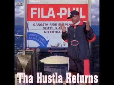 Fila Phil - Tha Hustla Returns