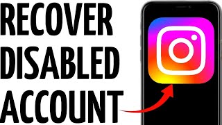 RECOVER A DISABLED INSTAGRAM ACCOUNT!