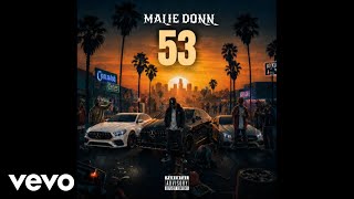 Malie Donn - 53 (Official Audio Video)