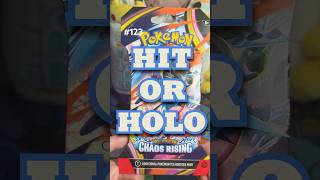 Pokémon HIT OR HOLO? - Part 123 #chaosrising