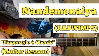 Nandemonaiya - RADWIMPS | Guitar Lesson | Fingerstyle & Chords | (With Tab)