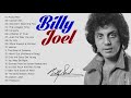 Billy Joel Greatest Hits Full Album 2021 Best Songs Of Billy Joel
