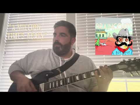 BRAINCOATS - A Million Times Again (Guitar Cover)