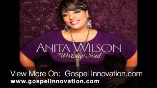 Anita Wilson - Have Your Way