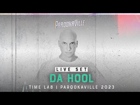 PAROOKAVILLE 2023 | Da Hool
