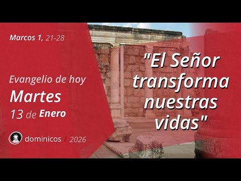 Gospel of the Day Tuesday, January 13, 2026 - Mark 1:21-28 | Dominicans