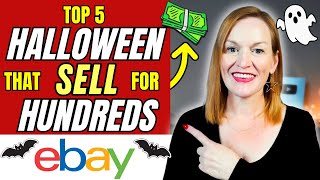 Top 5 Best Halloween Items that Sell on Ebay for Hundreds in Profit