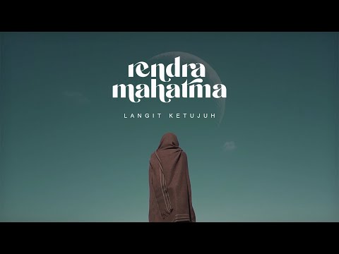 RENDRAMAHATMA - LANGIT KETUJUH (OFFICIAL MUSIC VIDEO)