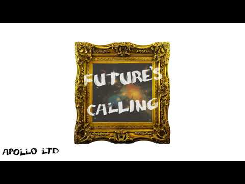 Apollo LTD - "Future's Calling" (Official Audio Video)