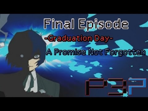 Persona 3 Portable Playthrough Ep 103 (Finale): -Graduation Day- A Promised Not Forgotten