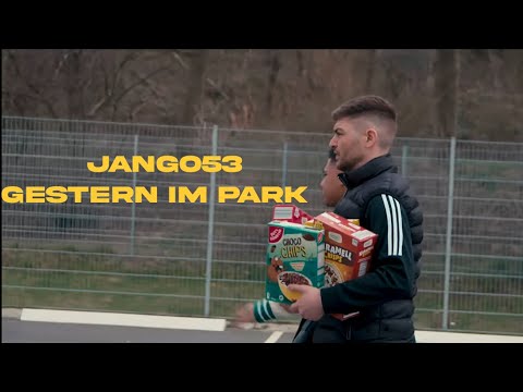 JANGO53 - GESTERN IM PARK