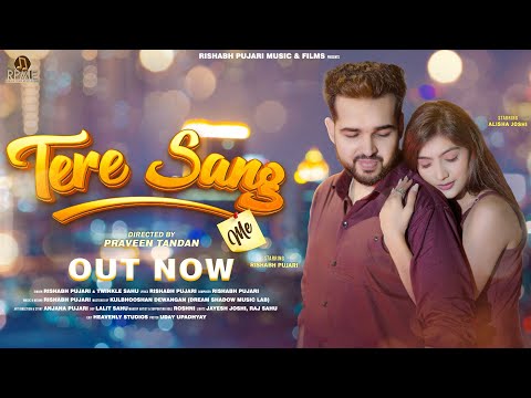 Rishabh Pujari Tere Sang Me Song