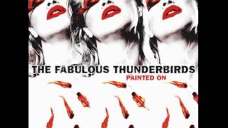 The Fabulous Thunderbirds - Hard Knock