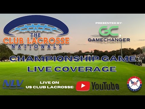 2023 Club Lacrosse Nationals 2025 Championship - Nations Best v Florida Crabs Montes