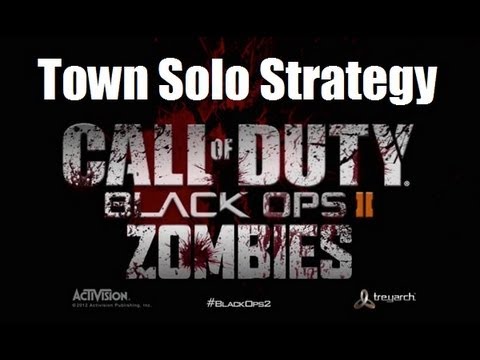 Black Ops 2 Zombies - Town Solo Strategy Guide