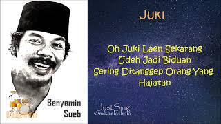 Download lagu Juki - Benyamin Sueb (With Lyrics) mp3