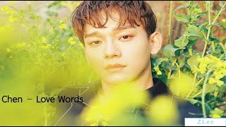 Chen - Love words (사랑의 말) by Mikuya (HAN/EASY LYRICS/ENG/가사)