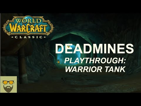 Let's Play WoW Classic - DEADMINES Dungeon - Warrior Tank - Gameplay Walkthrough