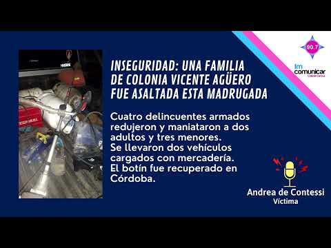 Andrea - testimonio del asalto en Colonia Vicente Agüero