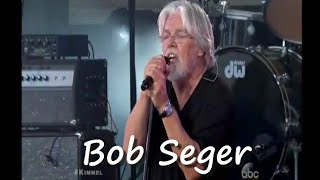 Bob Seger - Detroit  Made 10-14-14 Jimmy Kimmel