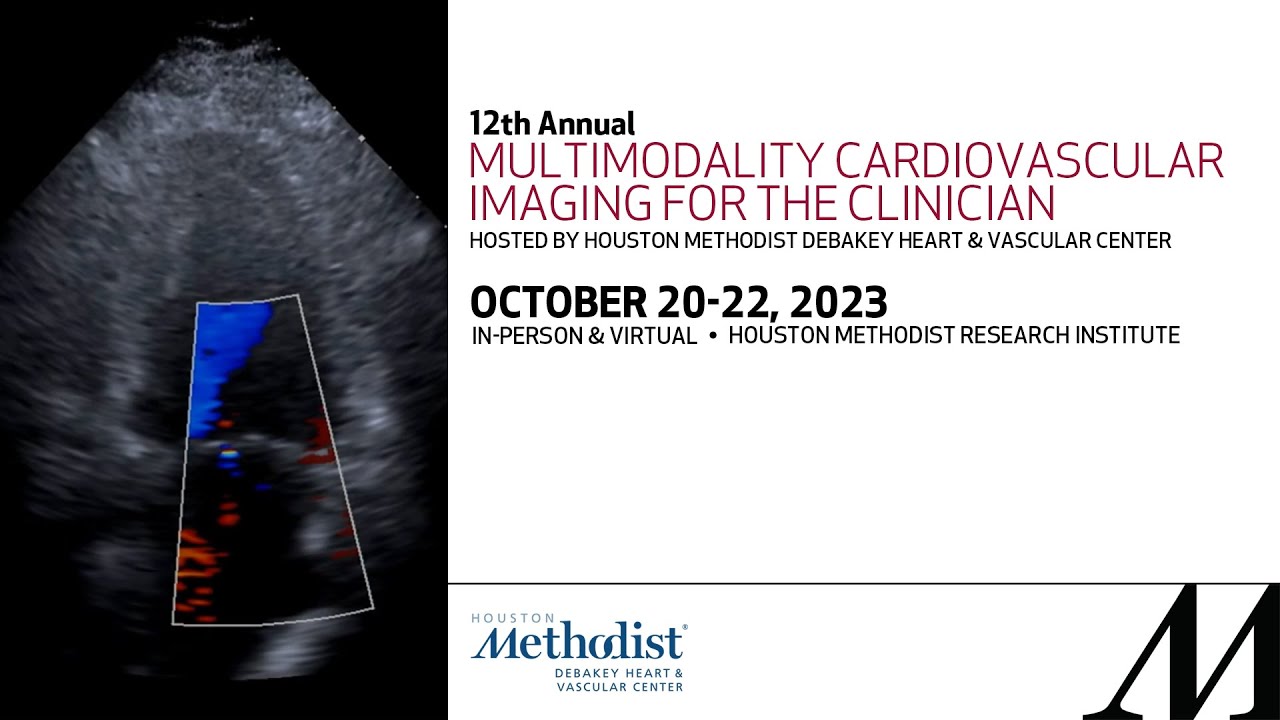 12th Annual Multimodality Cardiovascular Imaging for the Clinician