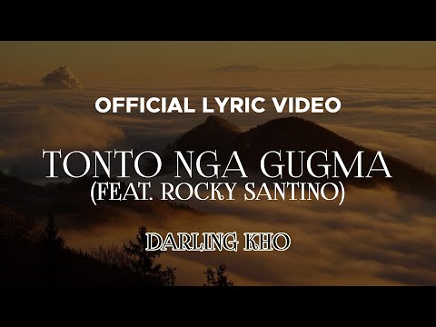 Darling Kho - Tonto Nga Gugma (feat. Rocky Santino) (Official Lyric Video)