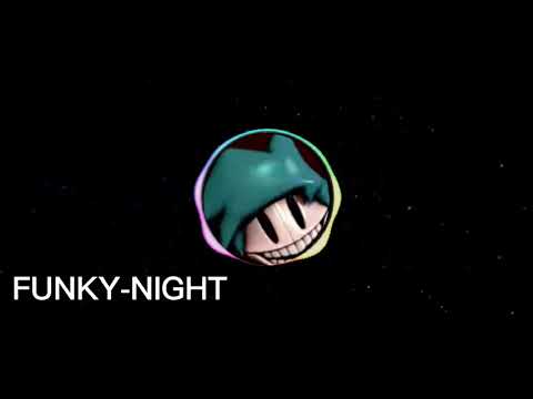 FNF  :  D&B Extended-FUNKY-NIGHT (FC)