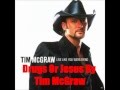 Drugs Or Jesus By Tim McGraw *Lyrics in description*