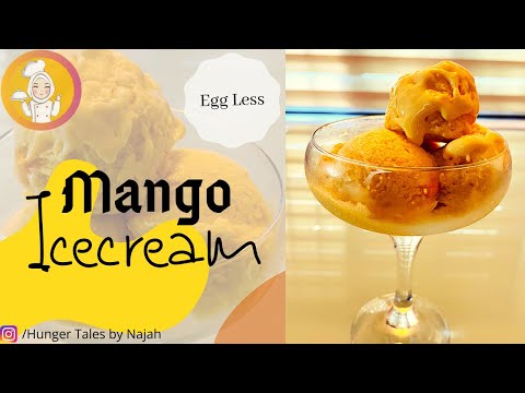 Natural Mango Icecream Recipe | Eggless | No whipping cream | Easy to make | HungerTales