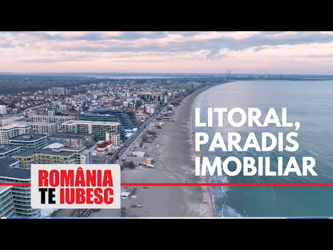 Litoral, Paradis Imobiliar, reportaj realizat de echipa România, te iubesc!