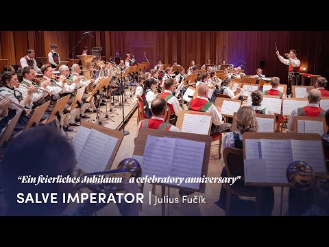 Salve Imperator | Julius Fučík - Jubiläumskonzert der Musikkapelle Niederdorf 2025