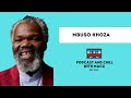 MBUSO KHOZA On Shaka ILembe I Battle Of Isandlwana I History Of Zulu Kings I Lobola Gate I Polygamy