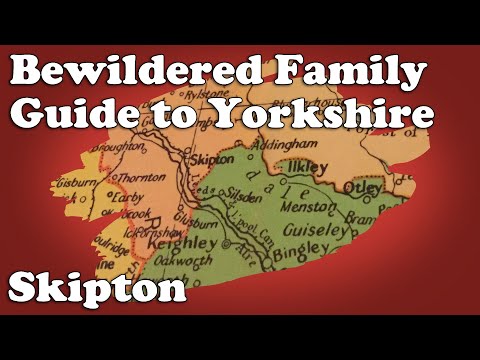 Bewildered Family Guide to Yorkshire - Skipton
